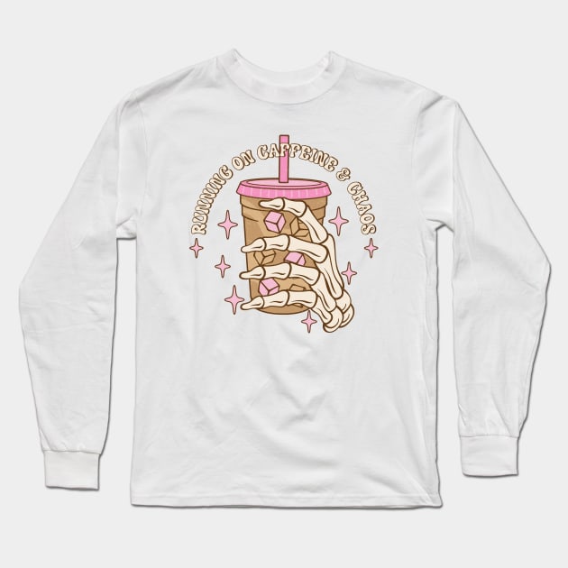 Running On Caffeine & Chaos Iced Coffee Long Sleeve T-Shirt by Nessanya